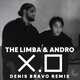 Песня The Limba & Andro - X.O (Denis Bravo Remix)