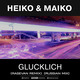 Heiko & Maiko - Glucklich (Rasevan Remix) [Russian Mix]