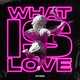 Nyro - What Is Love (Radio Edit)