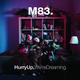 M83 - My Tears Are Becoming A Sea