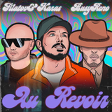 Filatov & Karas - Au Revoir (feat. Busy Reno)