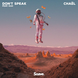Chael - Don't Speak (feat. Kaii)