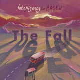 Песня Intelligency - The Fall (feat. Bagew)