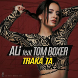 Ali - Traka Ta (feat. Tom Boxer)