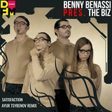 Benny Benassi pres. The Biz - Satisfaction (Ayur Tsyrenov Remix)