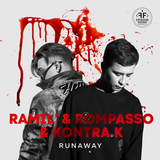 Ramil' - Runaway (feat. Rompasso & Kontra K)