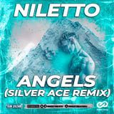 Niletto - Angels (Silver Ace Remix)