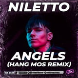 Niletto - Angels (Hang Mos Remix)