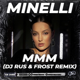Minelli - Mmm (DJ Rus & Frost Remix)
