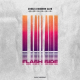 Zheez - Flash Side (feat. Modern Clvb)