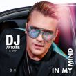 DJ Antoine - In My Mind (feat. Dnf)