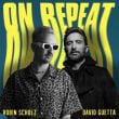 Robin Schulz - On Repeat (feat. David Guetta)