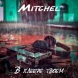 Песня Mitchel - В Плеере Твоем