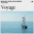 Mr.Black - Voyage (feat. Yahel & Eyal Barkan)