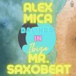 Alex Mica - Dalinda In Ibiza (feat. Mr. Saxobeat)