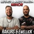 Песня Miyagi & Andy Panda - Minor (Rakurs & Ewellick Remix)