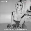 Anna Asti - Ночью На Кухне (DJ Prezzplay & DJ Snickers Remix)