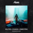Killteq - Rolling in The Deep (feat. D.Hash & Dimestrix)