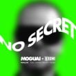 Песня Moguai & Kromi - No Secret (feat. Kairos Grove & Keera)