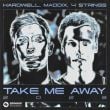 Песня Hardwell & Maddix feat. 4 Strings - Take Me Away (Instrumental Mix)