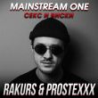 Mainstream One - Секс И Виски (Rakurs & Prostexxx Remix)