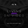 Pakito - Living On Video (Kolya Funk & Denis Rublev Remix)