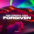 D&S - Forgiven (feat. Coswick & Ilexa)