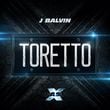 Песня J Balvin - Toretto