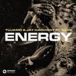 Песня Tujamo - Energy (feat. Jay Hardway & Bay-С)