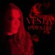 Песня Vesta - I Am A Fire