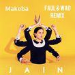 Jain - Makeba (Faul & Wad Remix)