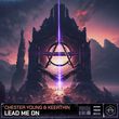 Chester Young & Keerthin - Lead Me On (Extended Mix)