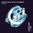 Katzz & Marcel Scott feat. Allknight - All Mine (Extended Mix)