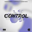 Vadim Adamov - Control (feat. Hardphol & Alena Roxis)