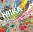 Mika - Relax, Take It Easy (Silver Nail Remix)