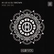 Hi-Lo - Ride Or Die (feat. Eli Brown)