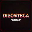 Dev - Discoteca (feat. Ape Drums & Nez)