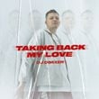 Песня DJ DimixeR - Taking Back My Love