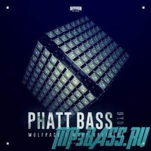 Песня Wolfpack & Warp Brothers - Phatt Bass 2016 (Original Mix)