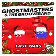 Песня GhostMasters & The GrooveBand - Last Xmas (Extended Mix)