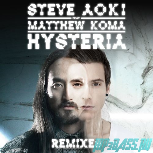 Steve Aoki feat. Matthew Koma - Hysteria (Tom Swoon & Vigel Remix)