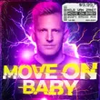 Nils Van Zandt - Move On Baby (Radio Edit 2024)