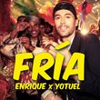 Enrique Iglesias - Fria (feat. Yotuel)