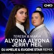 Песня Alyona Alyona & Jerry Heil - Teresa & Maria (DJ Amelie & Eugene Star Remix)