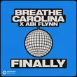 Breathe Carolina - Finally (feat. Abi Flynn)