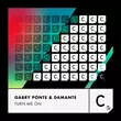 Gabry Ponte - Turn Me On (feat. Damante)