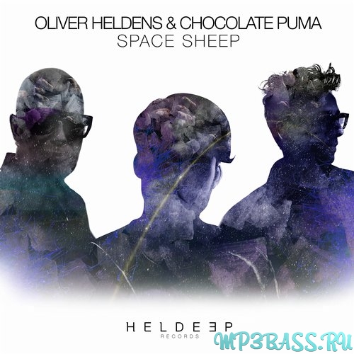 Chocolate Puma & Oliver Heldens - Space Sheep (Extended Mix)