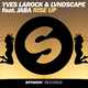 Yves Larock & LVNDSCAPE - Rise Up 2k16 (Original Mix)
