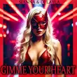 Sianna - Gimme Your Heart (feat. DJ Layla & Radu Sirbu)
