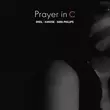 Oneil - Prayer In C (feat. Kanvise & Sara Phillips)